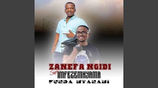 Download lagu Funda Mtanami (feat. Imfezemnyama) mp3