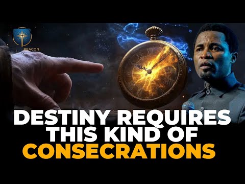 Consecrate Yourself to Fulfill Destiny — Apostle Michael Orokpo