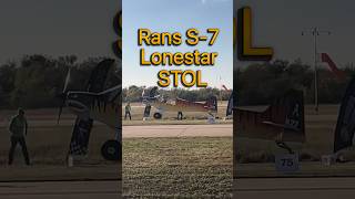 Rans S-7 taking off at Lonestar STOL #experimentalaircraft #aviationgeek #aviationdaily