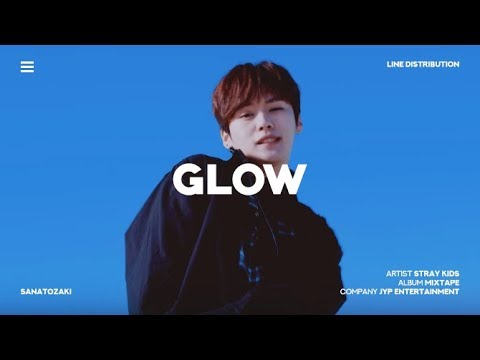 Stray Kids (스트레이 키즈) - GLOW | Line Distribution