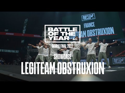 BATTLE OF THE YEAR WORLD FINAL 2022 I Legiteam Obstruxion I France