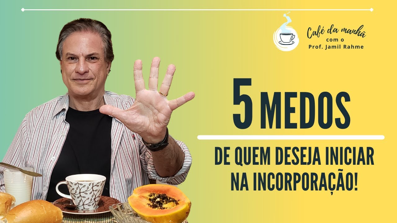 5 medos de quem deseja iniciar na incorporação!