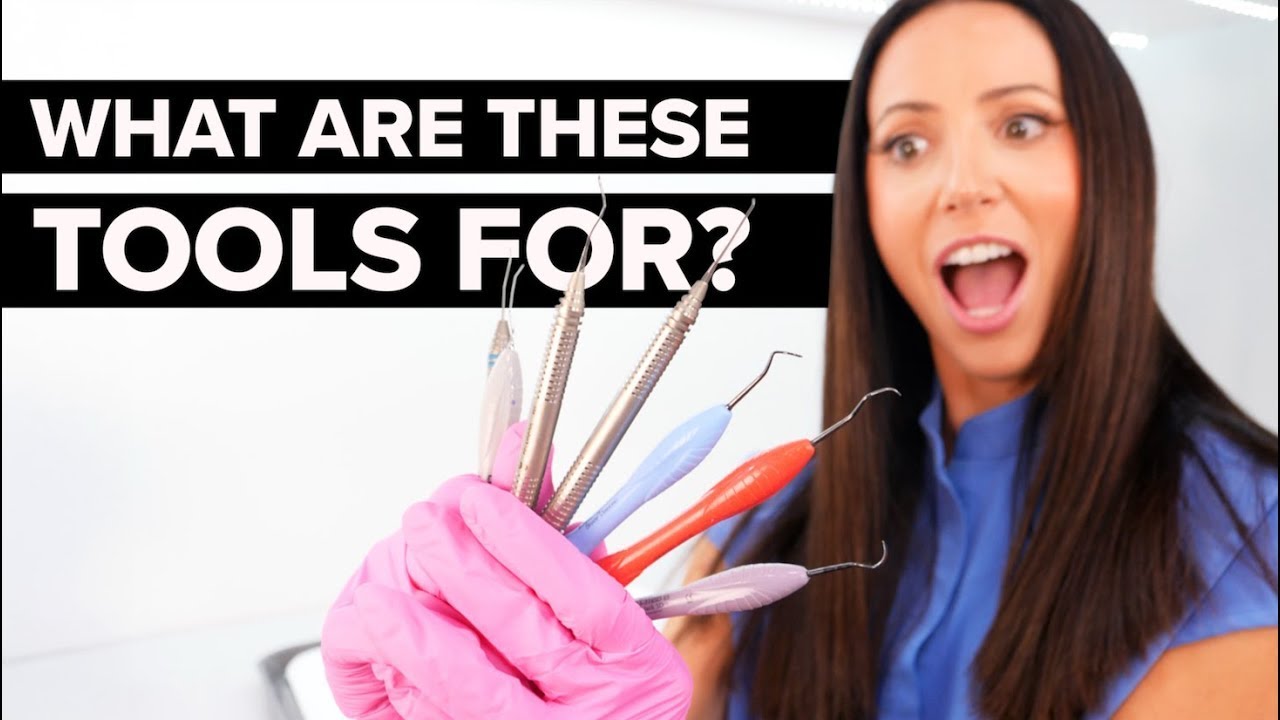 Dental Tools Used During a Teeth Cleaning - EXPLAINED!