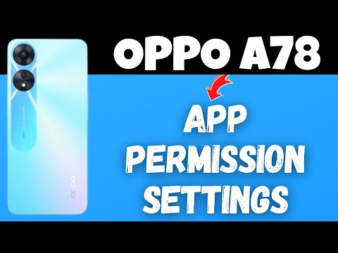 OPPO A78 App Permission Settings || Allow/Deny App Permissions