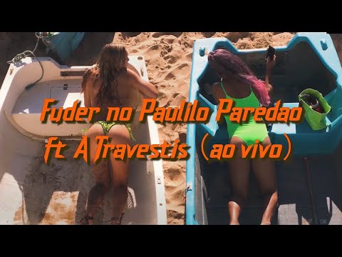 Paulilo - Fuder no Paulilo Paredao ft A Travestis - AO VIVO (visualizer)