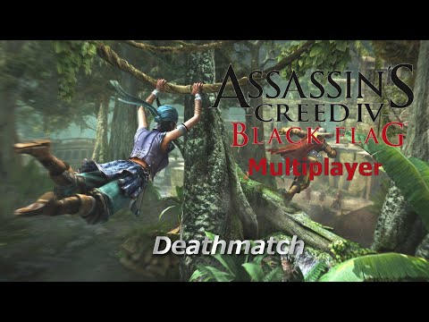 AC4 Black Flag - Multiplayer Ep46: The Beaver and the Lag (Deathmatch)