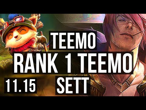 TEEMO vs SETT (TOP) | Rank 1 Teemo, 4/1/4, 300+ games | JP Grandmaster | v11.15