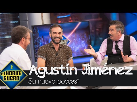 Agustín Jiménez sorprende a Pablo Motos con su podcast - El Hormiguero