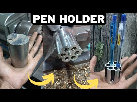 Steel made Pen holder | mechanical engineering  | lathe machine