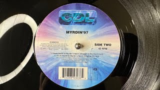 Myrdin '97 – Heute Nacht Ist Myrdin's Nacht (Straight To The Point) - CDL - Cologne Dance Label 1997