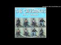 THE CRUSADERS - No place to hide