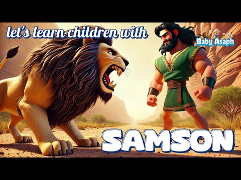 Samson: The Mighty Man of God | Bible Song for Kids