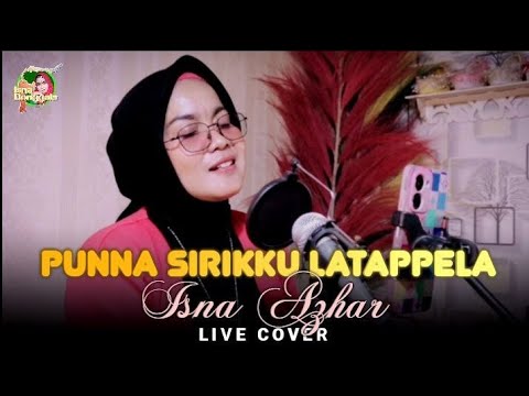 PUNNA SIRIKKU LATAPPELA Udhin Leaders II Cover II  Isna Azhar