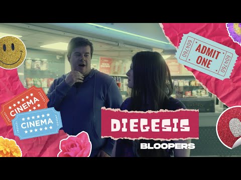 Diegesis (Blooper Reel)