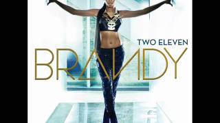 Brandy - No Such Thing As Too Late (Audio)