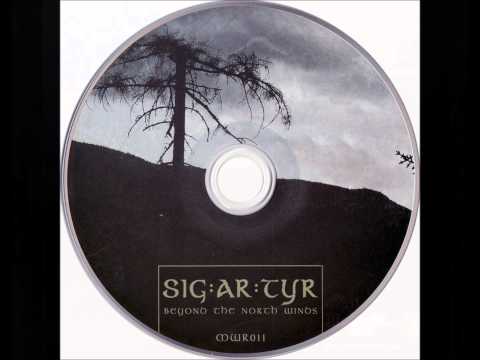 SIG:AR:TYR - Beyond The North Winds (FULL ALBUM) (2008)