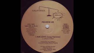 Frankie Lee - I Am Love (Long Version)