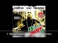 Whut It Dew 3 Trae Tha Truth & DJ Rapid Ric 1. World Famous Whut It Dew 3 Intro
