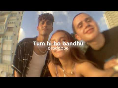 Tum hi ho bandhu (slowed+reverb)
