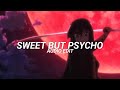 sweet but psycho - ava max [edit audio]