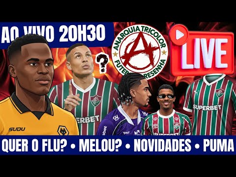 🔴 AO VIVO • BOMBA: ÁRIAS QUER O FLU?  • ARANA MELOU? • NOVIDADES • NOVA CAMISA TRICOLOR