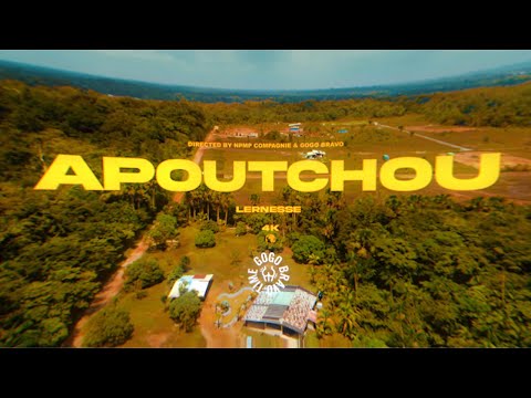 LERNESSE - APOUTCHOU (Feat. Deejay Enzo) - Clip officiel