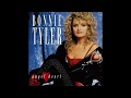 Bonnie Tyler - 1992 - Fools Lullaby - Album Version