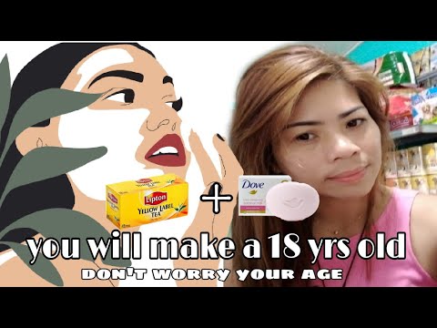 DOVE SOAP & TEA YOU WILL MAKE A 18YRS OLD/ANTI AGING SKINCARE/pang alis ng pekas sa mukha #VI