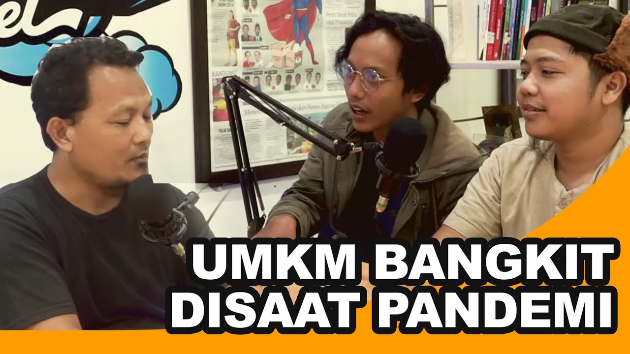 UMKM Bangkit di Saat Pandemi