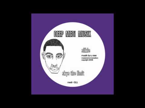 Silkie - Sky's The Limit (DEEP MEDi Musik)