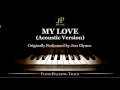 Download My Love Acoustic Version By Jess Glynne Piano Accompaniment Mp3 Song