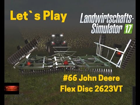 LS17 Saxonia Let`s Play Part #66 John Deere Flex Disc 2623VT