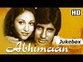 Abhimaan 1973 Songs Amitabh Bachchan Jaya Bachchan Popular Hindi Songs HD