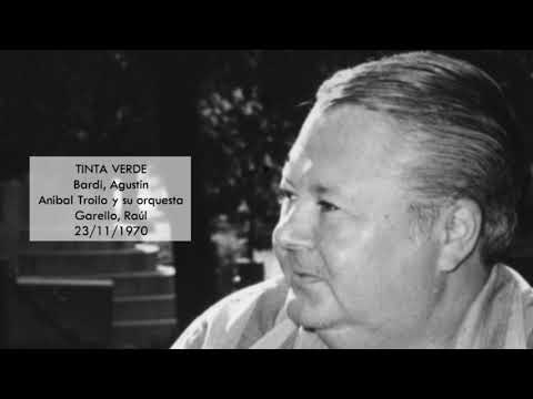 Anibal Troilo Pichuco Intimo TINTA VERDE