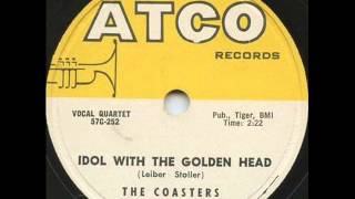 COASTERS  Idol With The Golden Head  SEP &#39;57