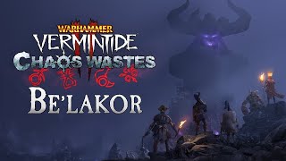 Бесплатное обновление Be'lakor уже доступно для Warhammer: Vermintide 2