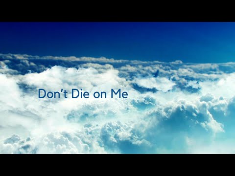 Yoe Mase - Don't Die on Me - (Official Lyric Video)