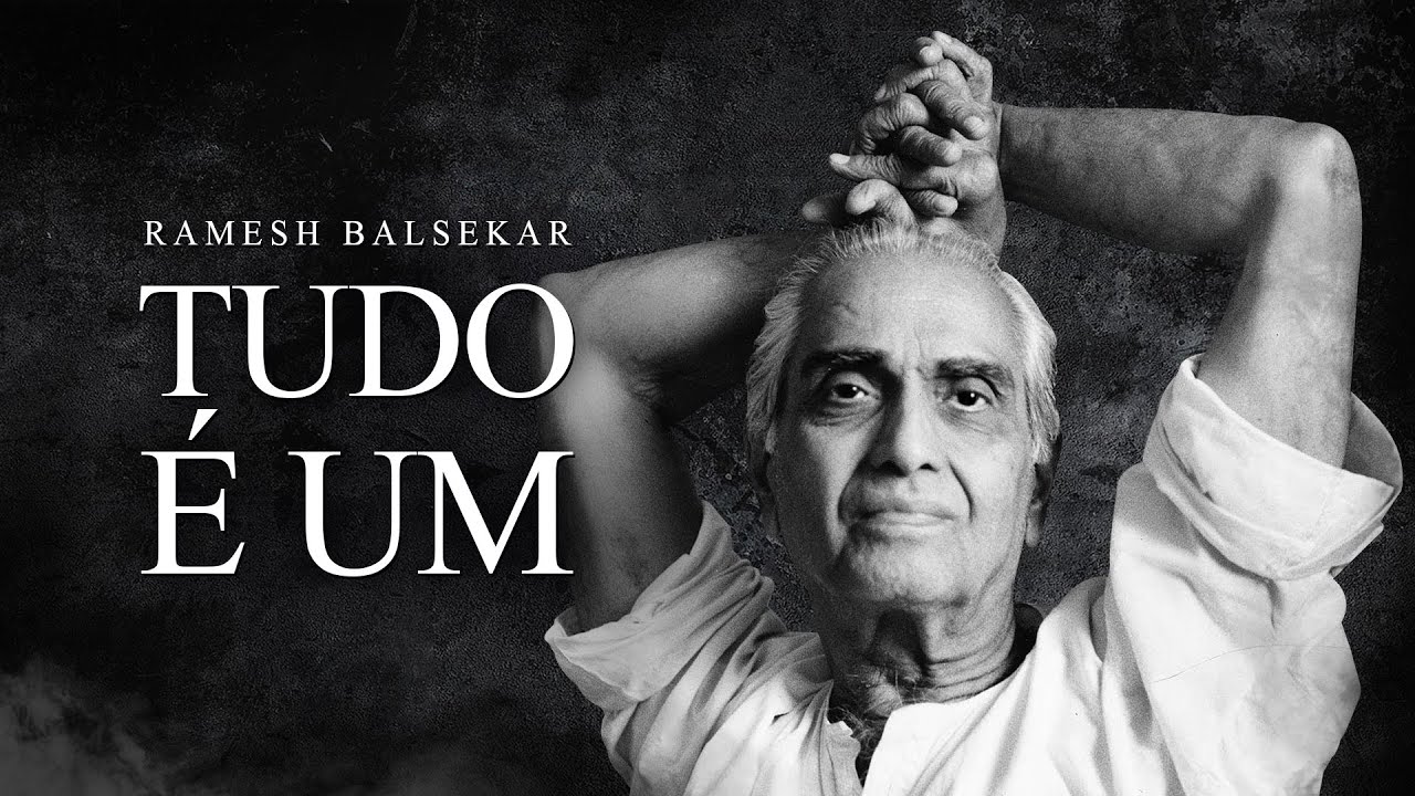 Ramesh Balsekar - Tudo é Um