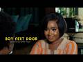 BOY NEXT DOOR DEBBY FELIX TEMI KOSOKO FOLAREMI LEXAN PETERS