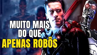 O EXTERMINADOR DO FUTURO é Mais do que uma História Sobre Máquinas