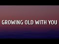 Restless Road - Growing Old With You (Lyrics)