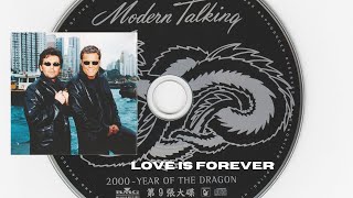 Love Is Forever - Modern Talking Year Of The Dragon (The 9th Album) CD