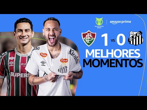 FLUMINENSE x SANTOS | MELHORES MOMENTOS | CAMPEONATO BRASILEIRO 2025