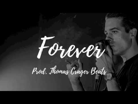 (FREE) G-Eazy X The Weeknd X Future Type Beat "Forever"