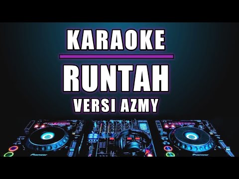 Karaoke Runtah - Doel Sumbang versi Dj Remix Slow