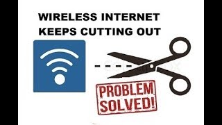 My new laptop/PC Internet keeps dropping cutting out!! ARGHHH (FIX)