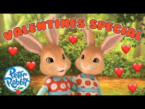 @OfficialPeterRabbit  | 💌✨ Valentine's Day Special 🐰♥️ | 1+ Hour | Cartoons For Kids