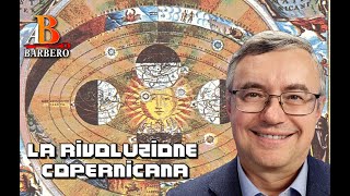 Alessandro Barbero - La Rivoluzione Copernicana
