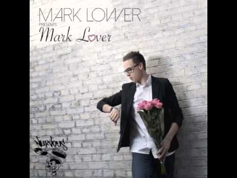 Mark Lower, Man Of Goodwill - Never Give Up