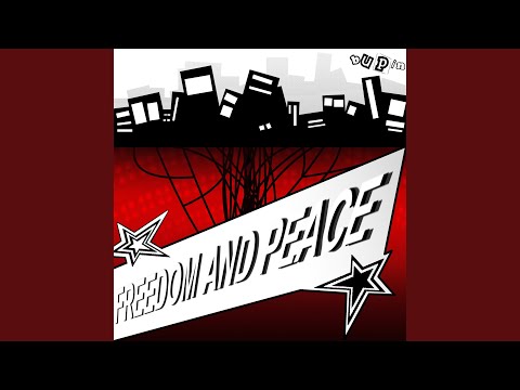 FREEDOM AND PEACE